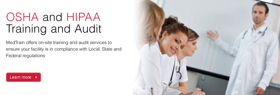 OSHA and HIPAA Training and Audit